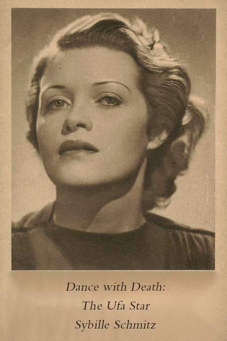 Dance with Death: The Ufa Star Sybille Schmitz